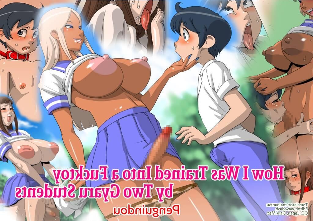 How I Was Trained Into A Fucktoy by Two Gyaru Students